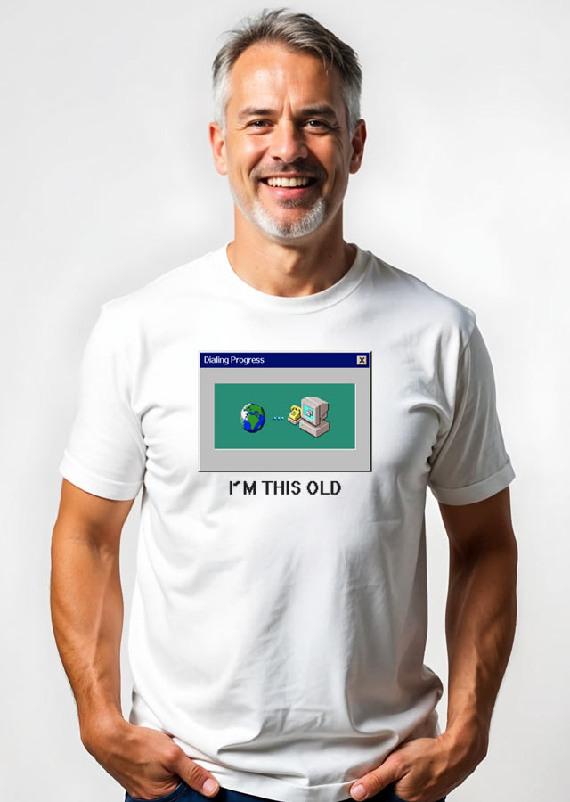 I'm this old - Dialup internet - on a model
