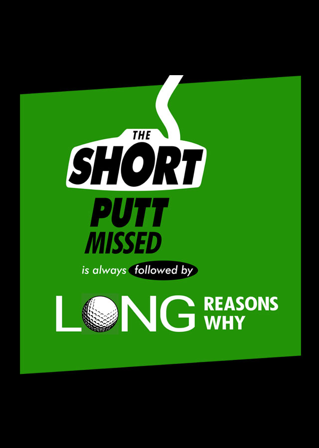 The short putt missed - design