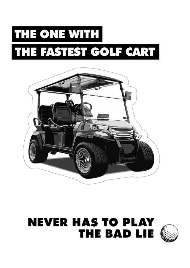 The fastest golf cart - design